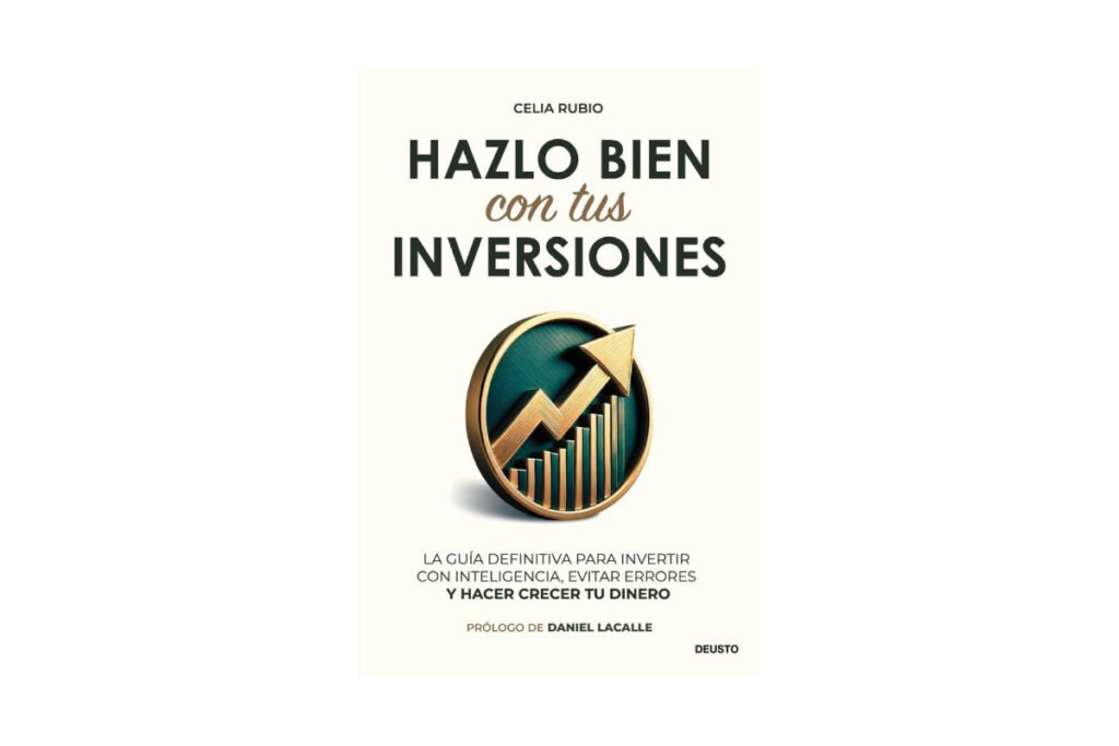 Libro Hazlo bien con tu dinero – Inversiones inteligentes con sentido común