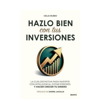 Libro Hazlo bien con tu dinero – Inversiones inteligentes con sentido común